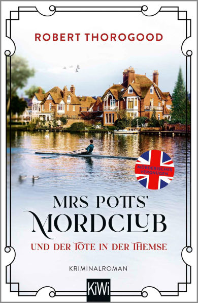 Mrs Potts' Mordclub und der Tote in der Themse: Kriminalroman