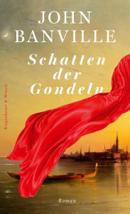 Title: Schatten der Gondeln: Roman, Author: John Banville