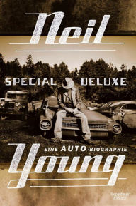 Title: Special Deluxe, Author: Neil Young