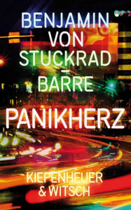 Title: Panikherz, Author: Benjamin von Stuckrad-Barre