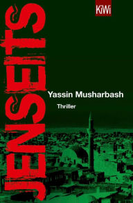 Title: Jenseits: Thriller, Author: Yassin Musharbash