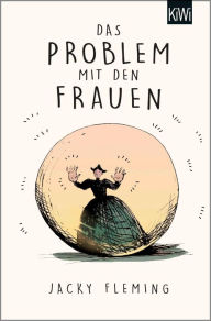 Title: Das Problem mit den Frauen, Author: Jacky Fleming