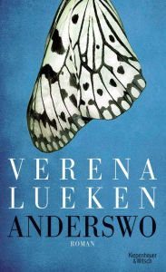 Title: Anderswo: Roman, Author: Verena Lueken