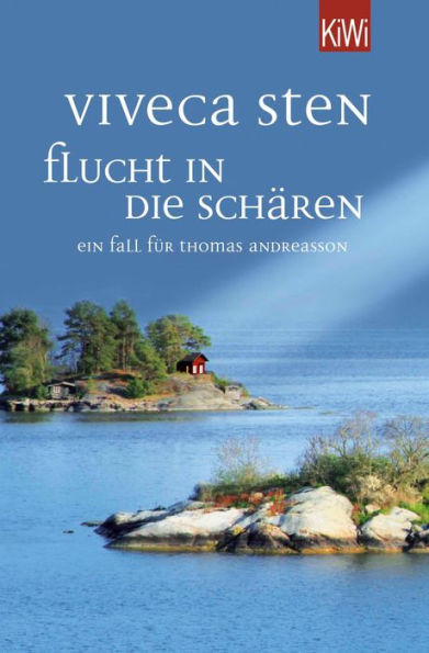 Flucht in die Schären: Ein Fall für Thomas Andreasson