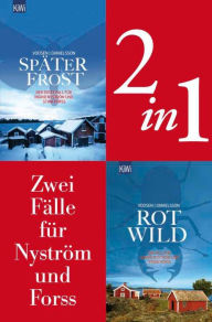 Title: Zwei Fälle für Ingrid Nyström und Stina Forss (2in1-Bundle): Später Frost - Rotwild, Author: Roman Voosen