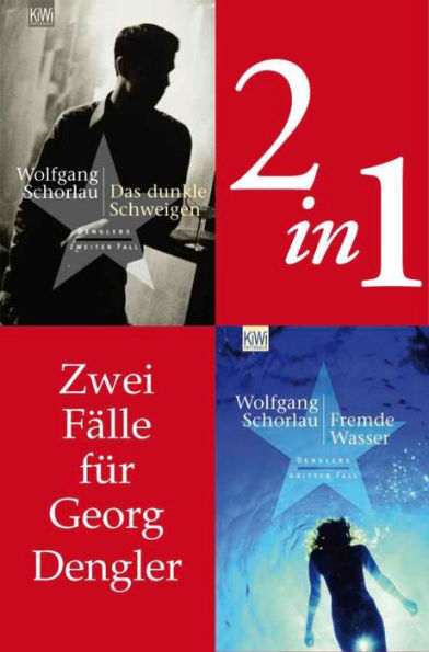 Zwei Fälle für Georg Dengler (2in1-Bundle): Das dunkle Schweigen - Fremde Wasser