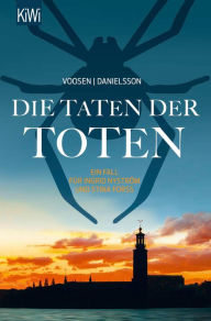 Title: Die Taten der Toten: Ein Fall für Ingrid Nyström und Stina Forss, Author: Roman Voosen