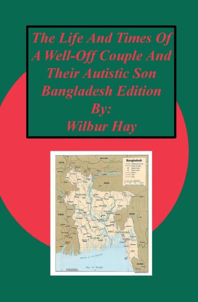 The Day-To-Day Lives Of A Well-Off Couple And Their Autistic Son: Bangladesh Edition