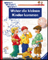 Title: Woher die kleinen Kinder kommen, Author: Doris Rübel