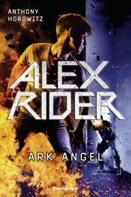 Title: Alex Rider 6: Ark Angel, Author: Anthony Horowitz