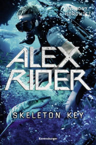 Title: Alex Rider 3: Skeleton Key, Author: Anthony Horowitz