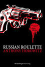 Alex Rider, Band 11: Russian Roulette