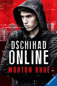 Title: Dschihad Online, Author: Morton Rhue