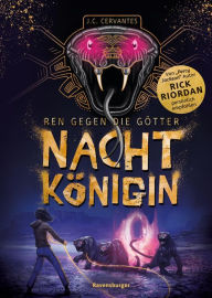 Title: Nachtkönigin: Ren gegen die Götter, Band 1, Author: J. C. Cervantes