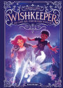 Wishkeeper, Band 1: Das Land der verborgenen Wünsche (Wunschwesen-Fantasy von der Mitternachtskatzen-Autorin für Kinder ab 9 Jahren)