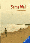 Title: Sams Wal, Author: Katherine Scholes