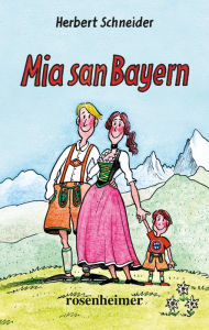 Title: Mia san Bayern, Author: Herbert Schneider