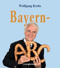 Title: Bayern-ABC, Author: Wolfgang Krebs