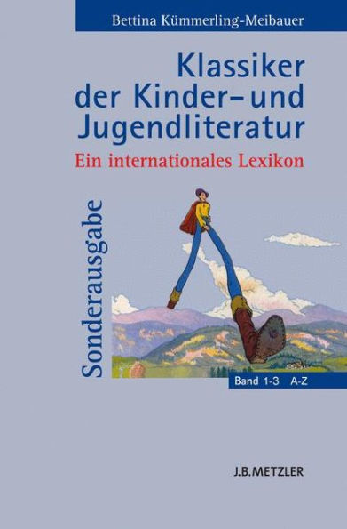Klassiker der Kinder- und Jugendliteratur: Ein internationales Lexikon