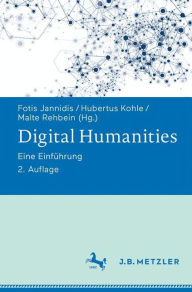 Title: Digital Humanities: Eine Einführung, Author: Fotis Jannidis