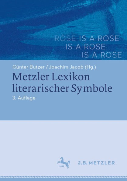 Metzler Lexikon literarischer Symbole