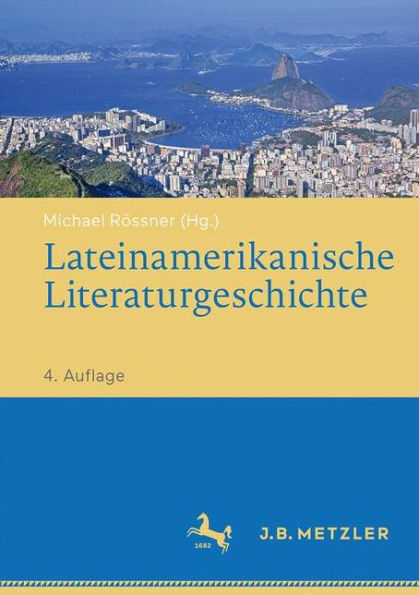 Lateinamerikanische Literaturgeschichte