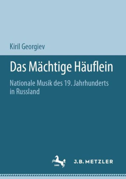 Das Mächtige Häuflein: Nationale Musik des 19. Jahrhunderts in Russland