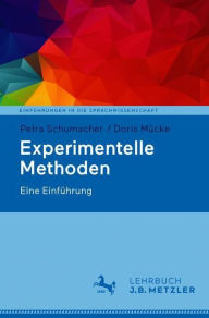 Title: Experimentelle Methoden: Eine Einführung, Author: Petra Schumacher