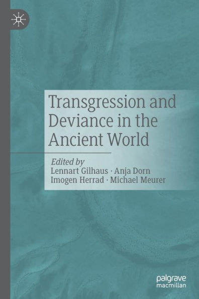 Transgression and Deviance the Ancient World