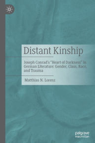 Title: Distant Kinship: Joseph Conrad's 