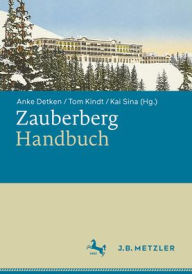 Title: Zauberberg-Handbuch, Author: Anke Detken