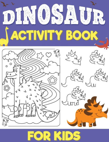 Dinosaurs Activity Book for Kids: Dinosaurs How to Draw, Sudoku Activity Book for Kids, Dinosaur Activity Book for Biys