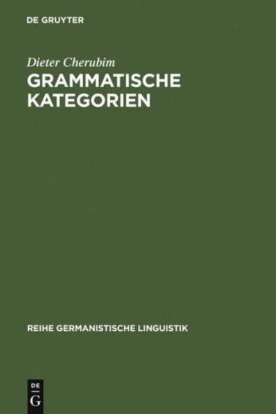 Grammatische Kategorien: das Verhältnis von "traditioneller" und "moderner" Sprachwissenschaft