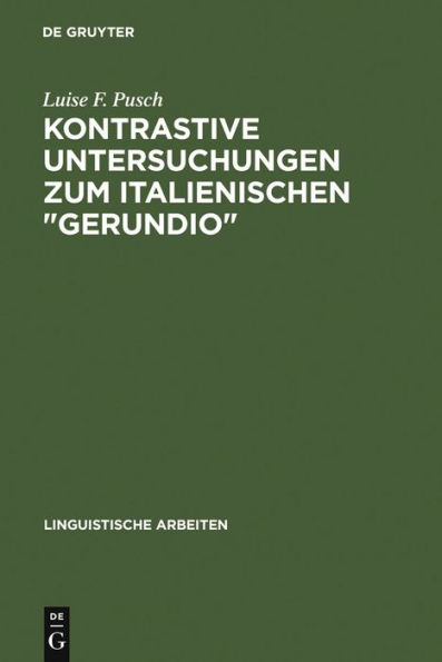 Kontrastive Untersuchungen zum italienischen "gerundio": Instrumental- und Modalsätze und das Problem der Individuierung von Ereignissen