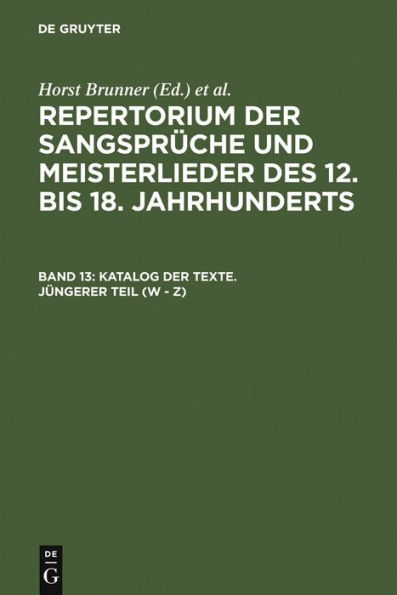 Katalog der Texte. Jüngerer Teil (W - Z)