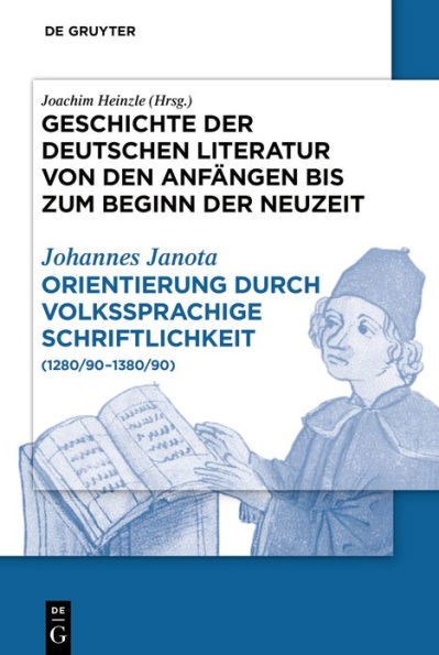 Orientierung durch volkssprachige Schriftlichkeit: (1280/90-1380/90)