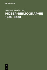 Title: M ser-Bibliographie 1730-1990, Author: Winfried Woesler