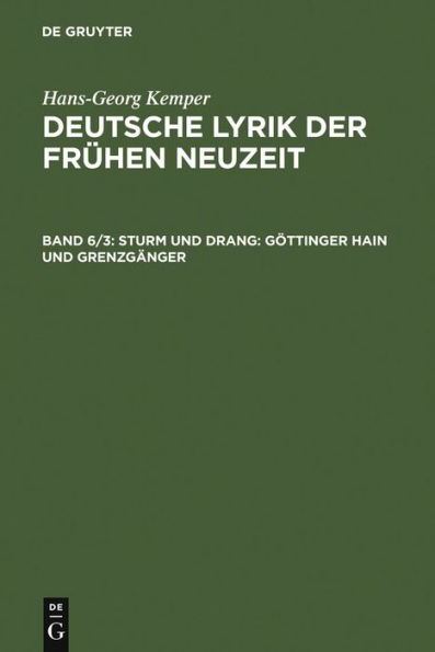 Sturm und Drang: Göttinger Hain und Grenzgänger