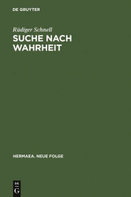 Title: Suche nach Wahrheit: Gottfrieds 