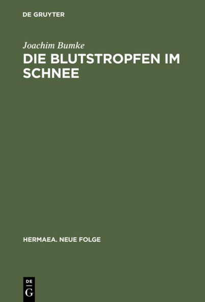 Die Blutstropfen im Schnee: Über Wahrnehmung und Erkenntnis im »Parzival« Wolframs von Eschenbach