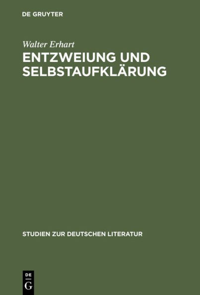 Entzweiung und Selbstaufkl rung: Christoph Martin Wielands Agathon -Projekt