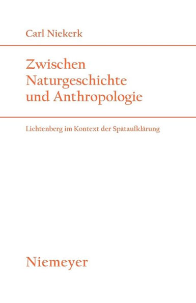 Zwischen Naturgeschichte und Anthropologie