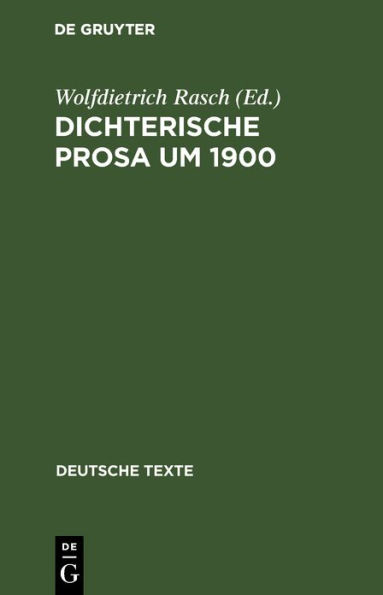 Dichterische Prosa um 1900
