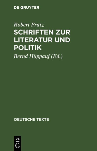 Schriften zur Literatur und Politik