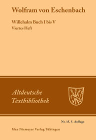 Title: Willehalm Buch I bis V, Author: Wolfram von Eschenbach