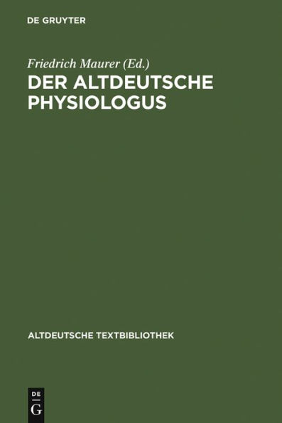 Der altdeutsche Physiologus