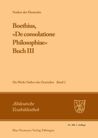 Title: Boethius, »De consolatione Philosophiae«: Buch III, Author: Petrus W. Tax