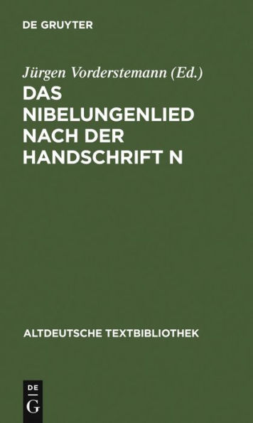 Das Nibelungenlied nach der Handschrift n: Hs. 4257 der Hessischen Landes- und Hochschulbibliothek Darmstadt