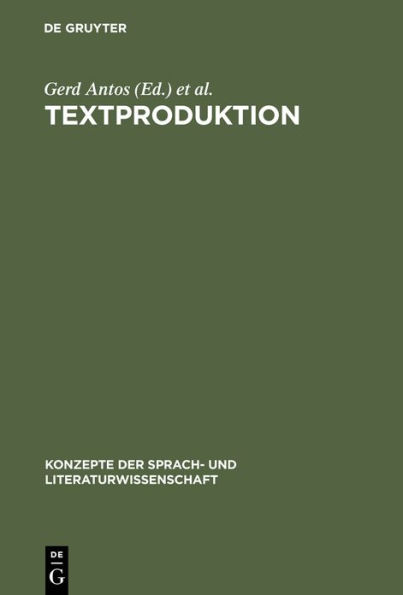 Textproduktion: Ein interdisziplinärer Forschungsüberblick