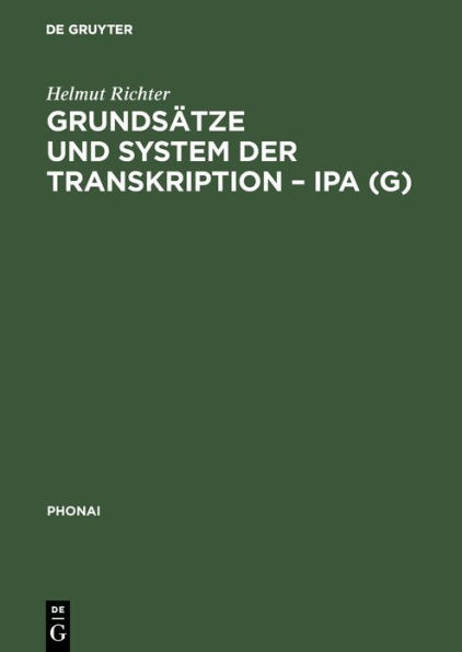 Grundsätze und System der Transkription - IPA (G)